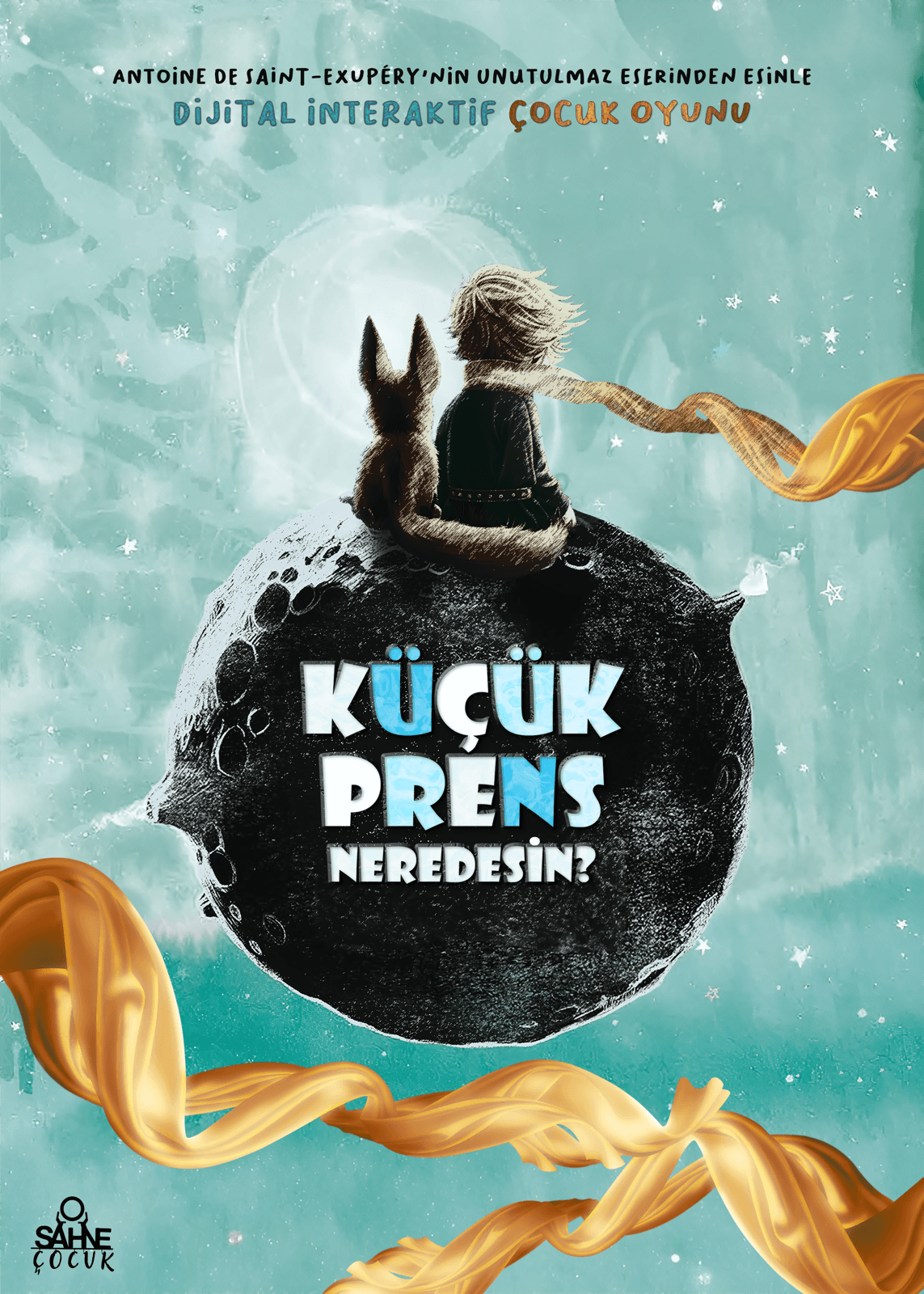 KÜÇÜK PRENS Sen Neredesin? — afiş